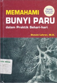 Memahami bunyi paru dalam Praktik Sehari-hari