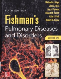 Fishman's pulmonary diseases and disorders fifth edition volume one