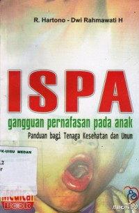 Ispa gangguan pernafasan pada anak