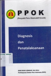 PPOK ( Penyakit Paru Obstruktif Kronik) diagnosis dan penatalaksanaan