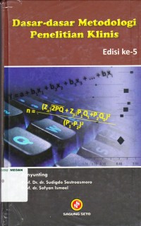 Dasar-dasar metodologi penelitian klinis edisi ke 5