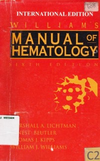 Williams Manual of hematology Sixth edition