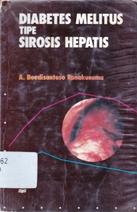 Diabetes melitus tipe sirosis hepatis