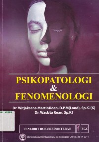 Psikopatologi & Fenomenologi