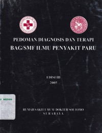 Pedoman diagnosis dan terapi bag/smf ilmu penyakit paru edisi 3