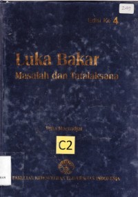 Luka bakar masalah dan tatalaksana