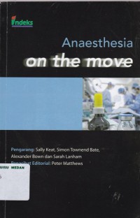 Anaesthesia on the move