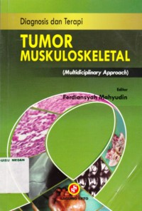 Diagnosis dan terapi tumor muskuloskeletal