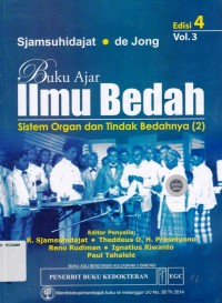 Buku ajar ilmu bedah sistem organ dan tindak bedahnya (2)