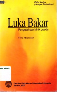 Luka bakar pengetahuan klinik praktis