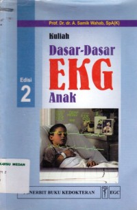 Kuliah dasar-dasar EKG anak