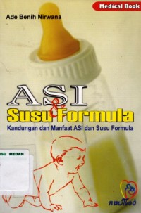 Asi dan susu formula kandungan dan Manfaat Asi dan Susu Formula