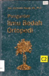 Pengantar Ilmu Bedah Ortopedi edisi 3