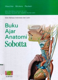 Buku Ajar Anatomi Sobotta Edisi Pertama