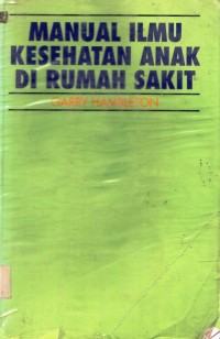 Manual ilmu kesehatan anak dirumah sakit