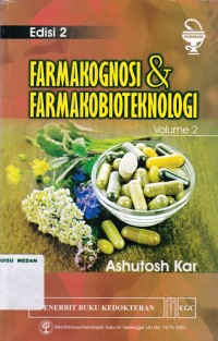 Farmakognosi & Farmakobioteknologi Edisi 2 Volume 2