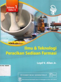 Ilmu & Teknologi Peracikan Sediaan Farmasi Volume 1 Edisi 4