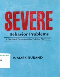 Severe Behavior Problems