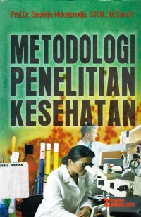 Metodologi Penelitian Kesehatan