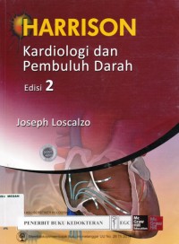 Harrison kardiologi dan pembuluh darah edisi 2