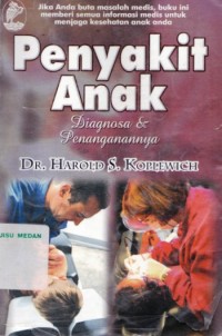 Penyakit Anak : Diagnosa dan penanganannya