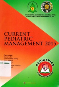 Current pediatric management 2015