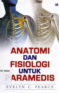 Anatomi dan fisiologi untuk paramedis edisi 2