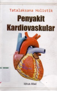 Tatalaksana holistik penyakit kardiovaskular