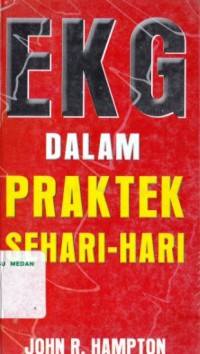 EKG dalam praktek sehari-hari