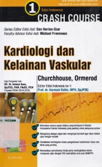 Crash course kardiologi dan kelainan vaskular edisi indonesia 1