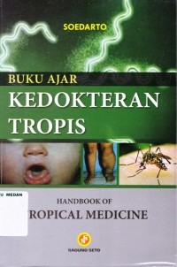Buku ajar kedokteran tropis