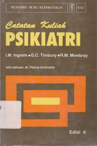 Catatan kuliah psikiatri