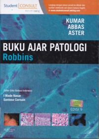 Buku ajar patologi robbins edisi 9