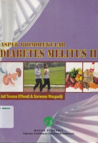 Aspek biomolekular diabetes melitus II