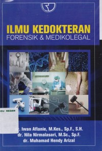 Ilmu kedokteran forensik & medikolegal