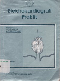 Elektrokardiografi praktis edisi 2