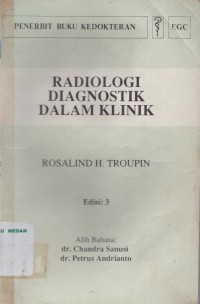 Radiologi diagnostik dalam klinik, edisi 3