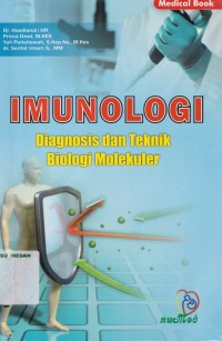 Imunologi diagnosis dan teknik biologi molekuler