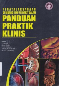 Penatalaksanaan di bidang ilmu penyakit dalam panduan praktis klinis