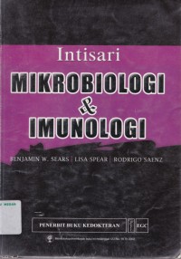 Intisari mikrobiologi & imunologi