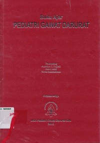 Buku ajar pediatri gawat  darurat