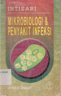 Intisari mikrobiologi & penyakit infeksi