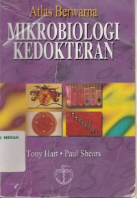 Atlas berwarna mikrobiologi kedokteran