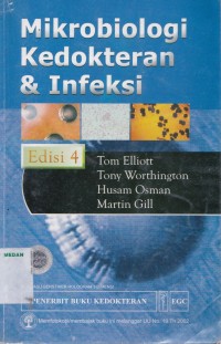 Mikrobiologi kedokteran & infeksi edisi 4