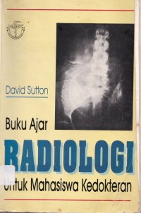 Buku ajar radiologi untuk mahasiswa kedokteran edisi 5