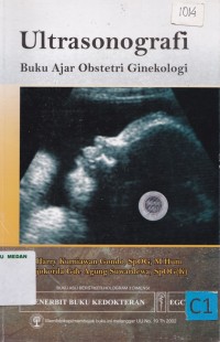 Ultrasonografi : buku ajar obstetri ginekologi