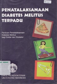 Penatalaksanaan diabetes melitus terpadu edisi 2