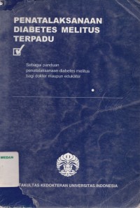 penatalaksanaan diabetes melitus terpadu edisi 1