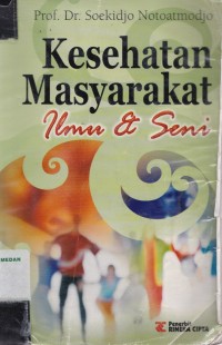 Kesehatan masyarakat ilmu & seni