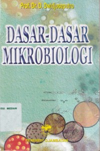 Dasar-dasar mikrobiologi